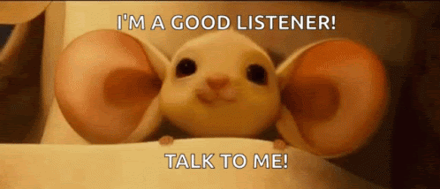 good listener